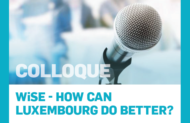 Colloquium: WiSE - How can Luxembourg do better?