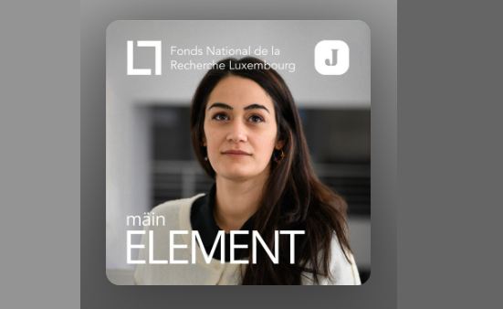 The FNR is pleased to share the newest podcast in the collaboration with Lëtzebuerger Journal. Titled ‘Mäin Element’, the series features researchers in Luxembourg talking about their lives and their passion for science, showing a glimpse of the people behind the science. The 11th episode features law expert Bianca Nalbandian.