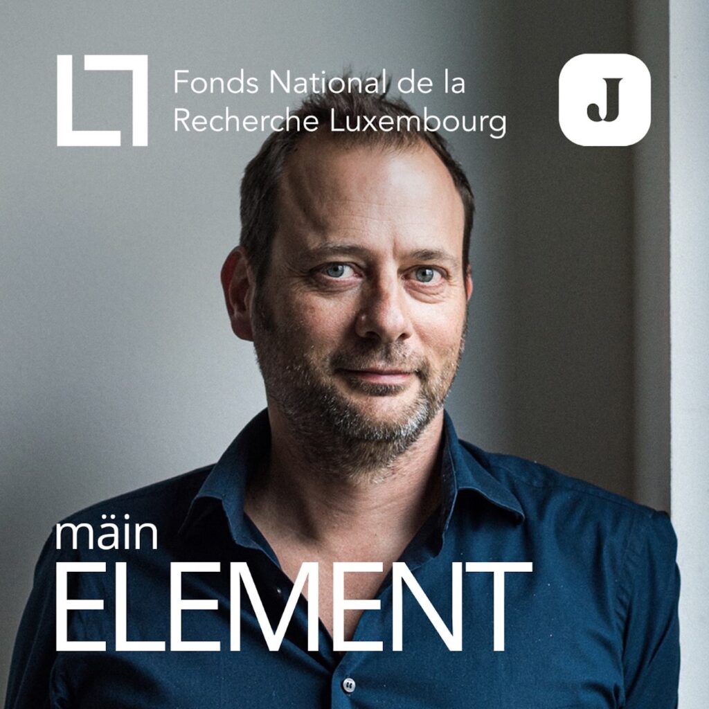 The FNR is pleased to share the newest podcast in the collaboration with Lëtzebuerger Journal. Titled ‘Mäin Element’, the series features researchers in Luxembourg talking about their lives and their passion for science, showing a glimpse of the people behind the science. The 13th episode features social scientist Raphaël Kies.