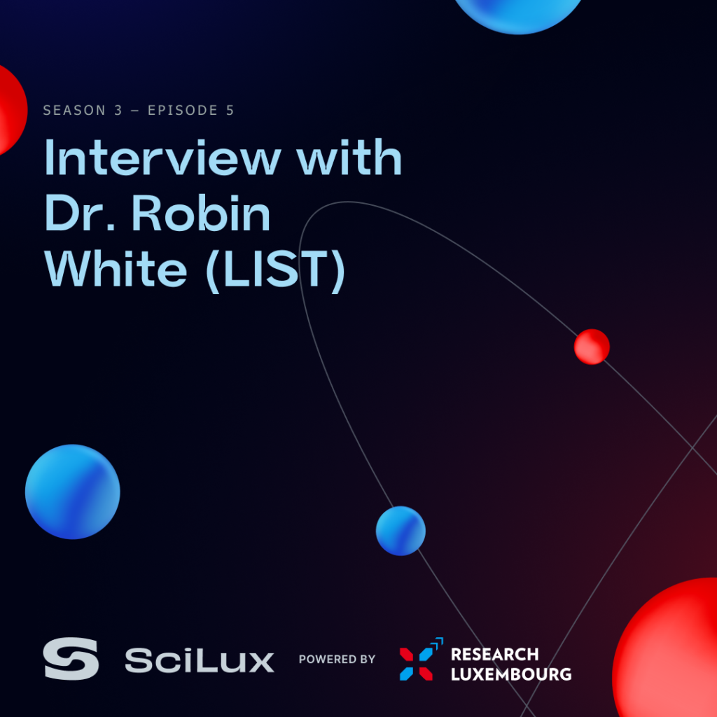 The fourth episode in the SciLux-Research Luxembourg-RTL Today series features guest Dr. Robin White, a hydrogen researcher from the Luxembourg Institute of Science and Technology (LIST).